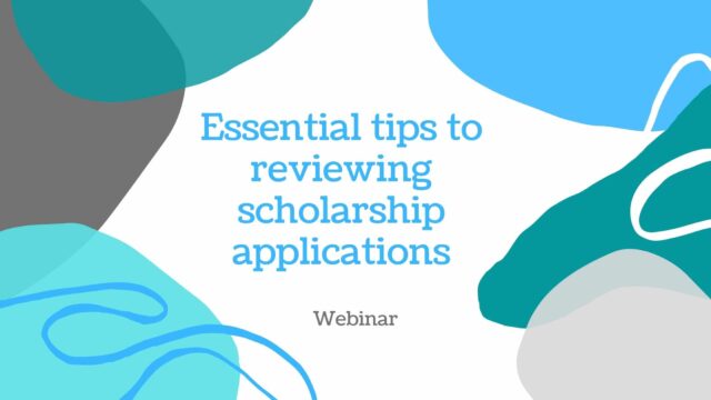 Essential tips to reviewing scholarship applications