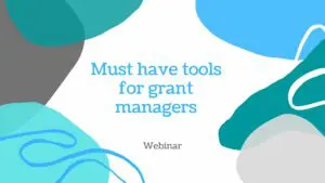 Must have tools for grant managers