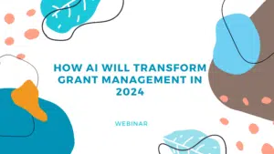 5 Ways AI Will Transform Grants
